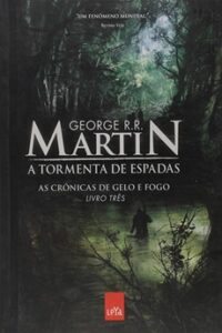 Game of Thrones – A Tormenta de Espadas