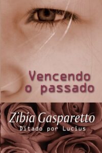 Vencendo o Passado
