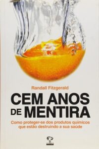 Cem Anos De Mentira
