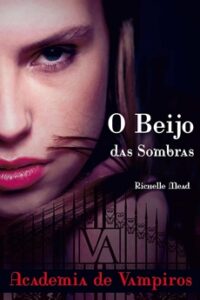 O Beijo das Sombras