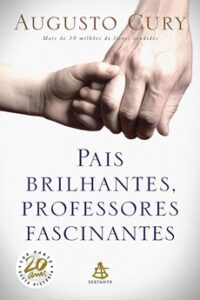 Pais Brilhantes, Professores Fascinantes