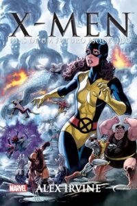 X-Men: Dias de um Futuro Esquecido