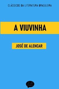 A Viuvinha