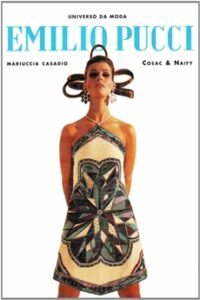 Emilio Pucci. Coleção Universo da Moda