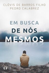 Em Busca de Nós Mesmos