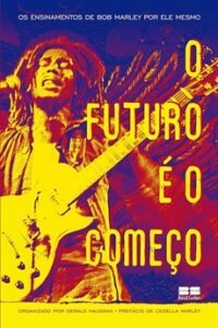 O Futuro é o Começo