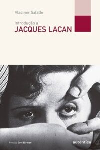 Introdução a Jacques Lacan