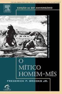 O Mítico Homem-Mês