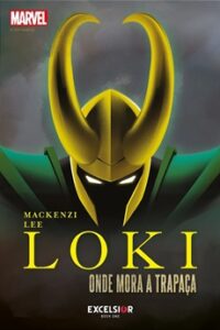 Loki: Onde Mora a Trapaça