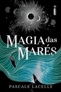 Magia das Marés: Deuses Afogados