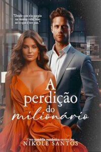 A Perdição do Milionário