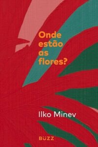 Onde Estão As Flores?