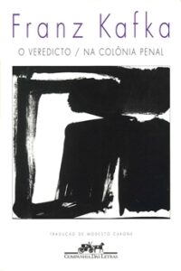 O Veredicto / Na Colônia Penal