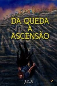 Da Queda à Ascensão: O Traidor de Dois Mundos