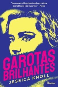 Garotas Brilhantes