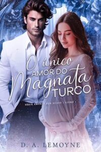 O Único Amor do Magnata Turco