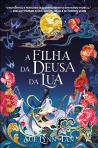 A Filha da Deusa da Lua