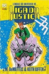 Lendas do Universo DC: Liga da Justiça Vol. 9