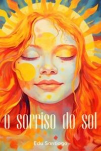 O Sorriso do Sol