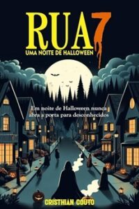 Rua 7: Uma noite de Halloween